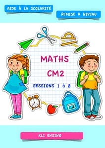 RÉVISIONS OU SOUTIEN SCOLAIRE MATHS CM2